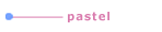 Pastels